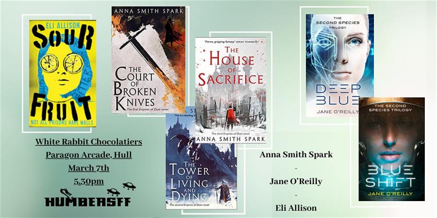 Poster advertising Humber SFF 6 7th March. 3 Female Scifi & Fantasy Authors. 5.30pm at Paragon Arcade